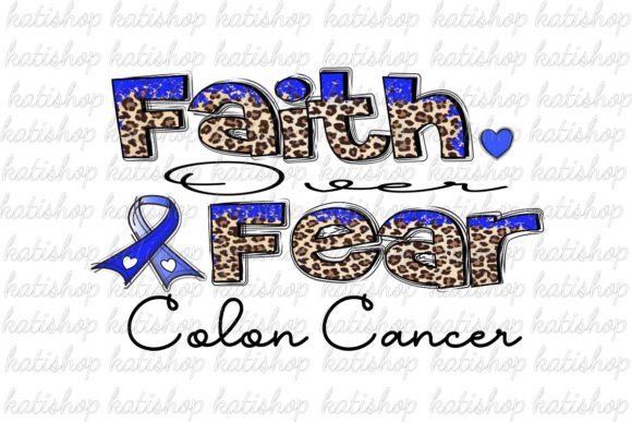 Design Review: Faith over Fear Colon Cancer Sublimation