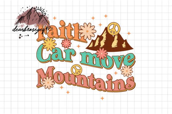 Faith Can Move Mountains PNG for Embroidery Projects