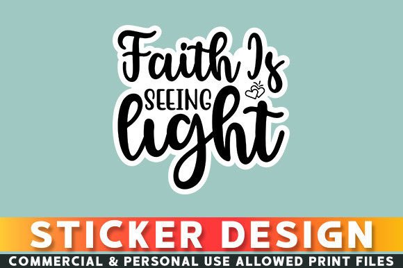 Faith is Seeing Light Sticker Design: A Real-World Embroidery Review