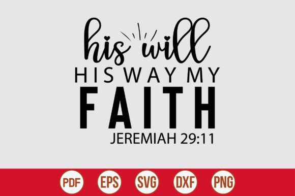 His Will His Way My Faith Jeremiah 29 1