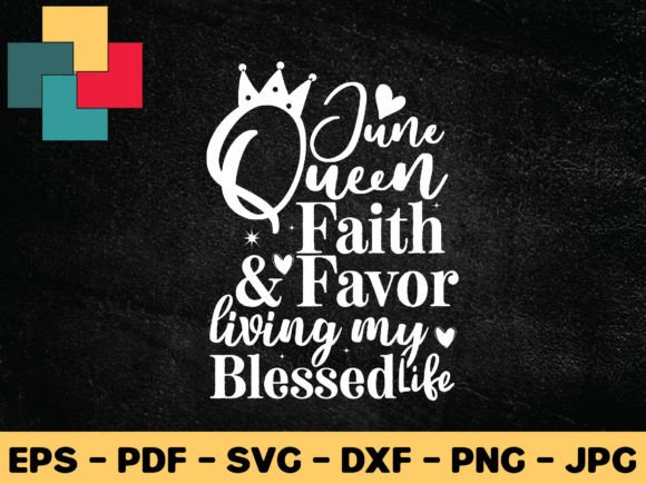 June Queen Faith Favor Living My Bless Review