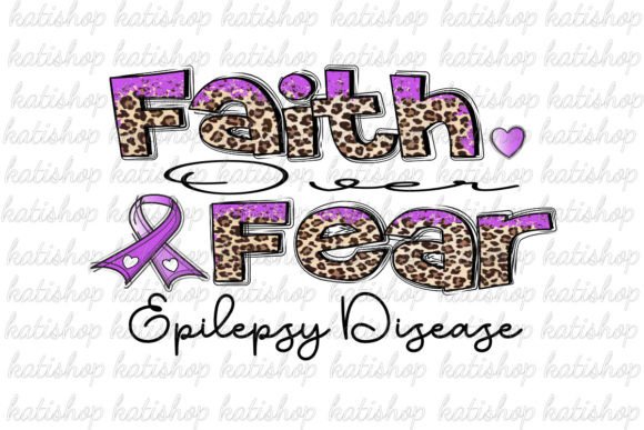 Reviewing Faith over Epilepsy Disease Sublimation