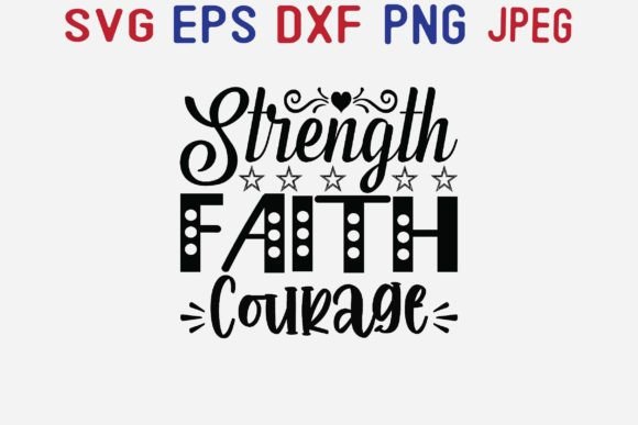 Strength Faith Courage 2 Embroidery Design Review